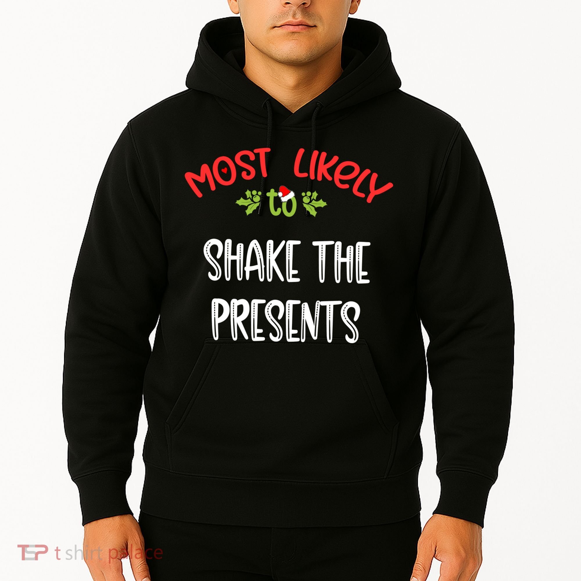 Most Likely To Christmas Shake The Presents Family Group Hoodie