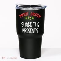 Most Likely To Christmas Shake The Presents Family Group Tumbler thumb 0