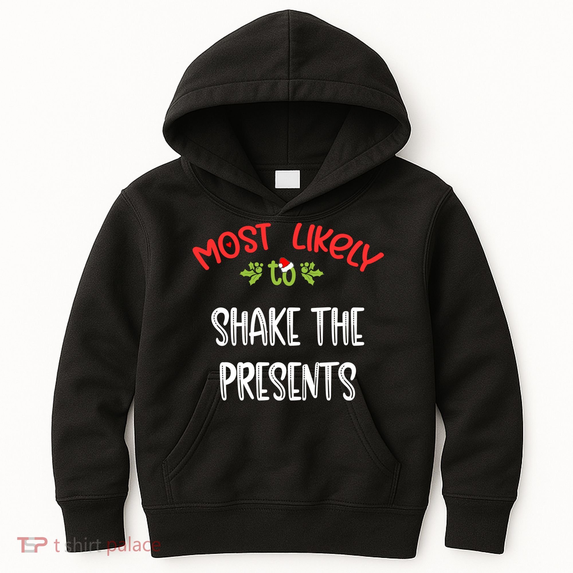 Most Likely To Christmas Shake The Presents Family Group Kids Hoodie