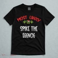 Most Likely To Christmas Spike The Eggnog Family Group T-Shirt thumb 5