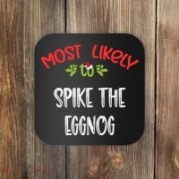 Most Likely To Christmas Spike The Eggnog Family Group Coaster thumb 0
