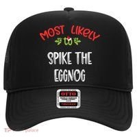 Most Likely To Christmas Spike The Eggnog Family Group Hat thumb 0
