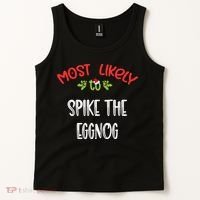Most Likely To Christmas Spike The Eggnog Family Group Tank Top thumb 2