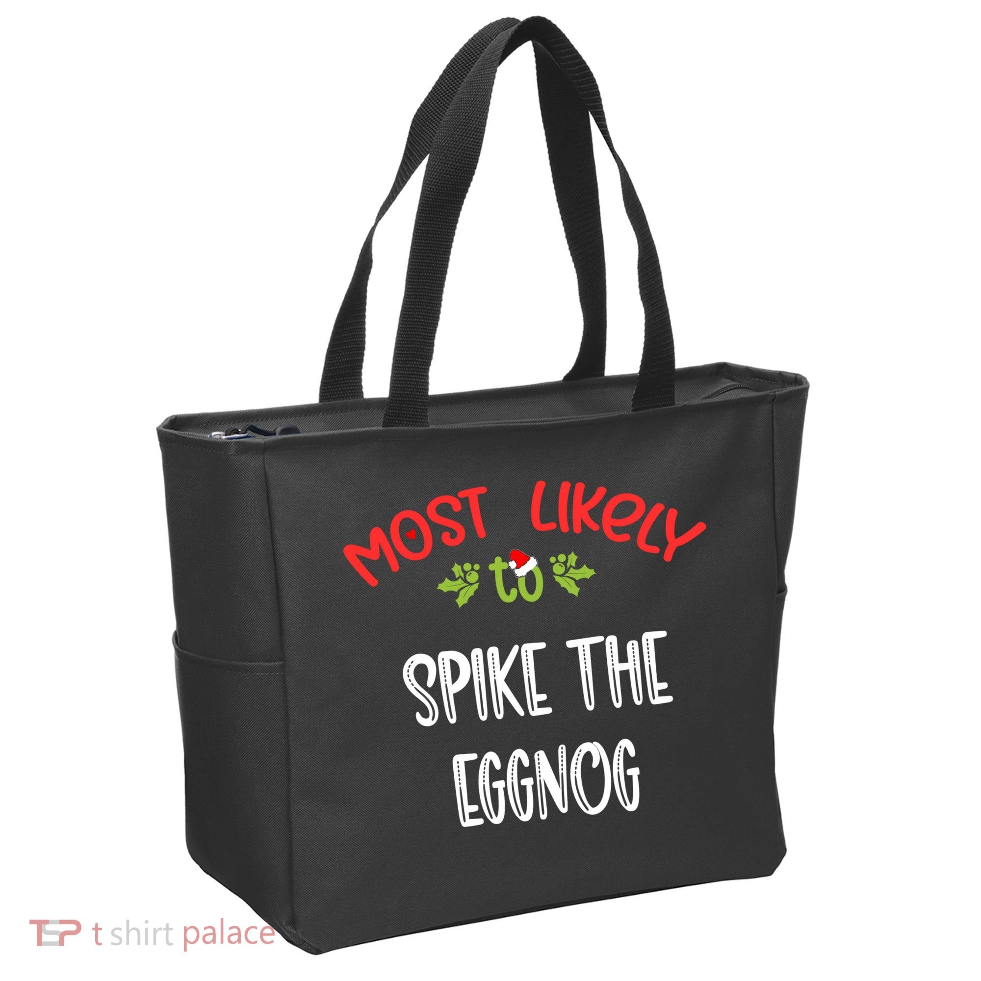 Most Likely To Christmas Spike The Eggnog Family Group Tote Bag
