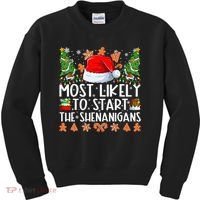 Most Likely To Start The Shenanigans Family Christmas Kids Sweatshirt thumb 0