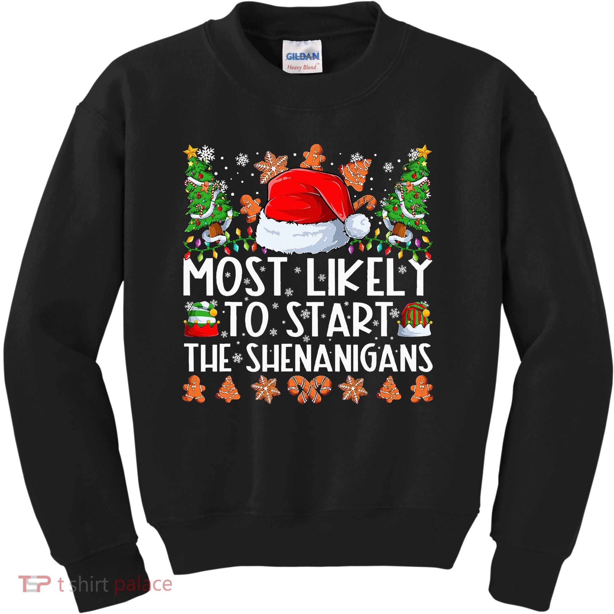 Most Likely To Start The Shenanigans Family Christmas Kids Sweatshirt