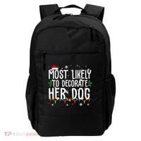 Most Likely To Decorate Her Dog Funny Christmas Backpack thumb 0
