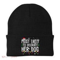 Most Likely To Decorate Her Dog Funny Christmas Beanie thumb 0
