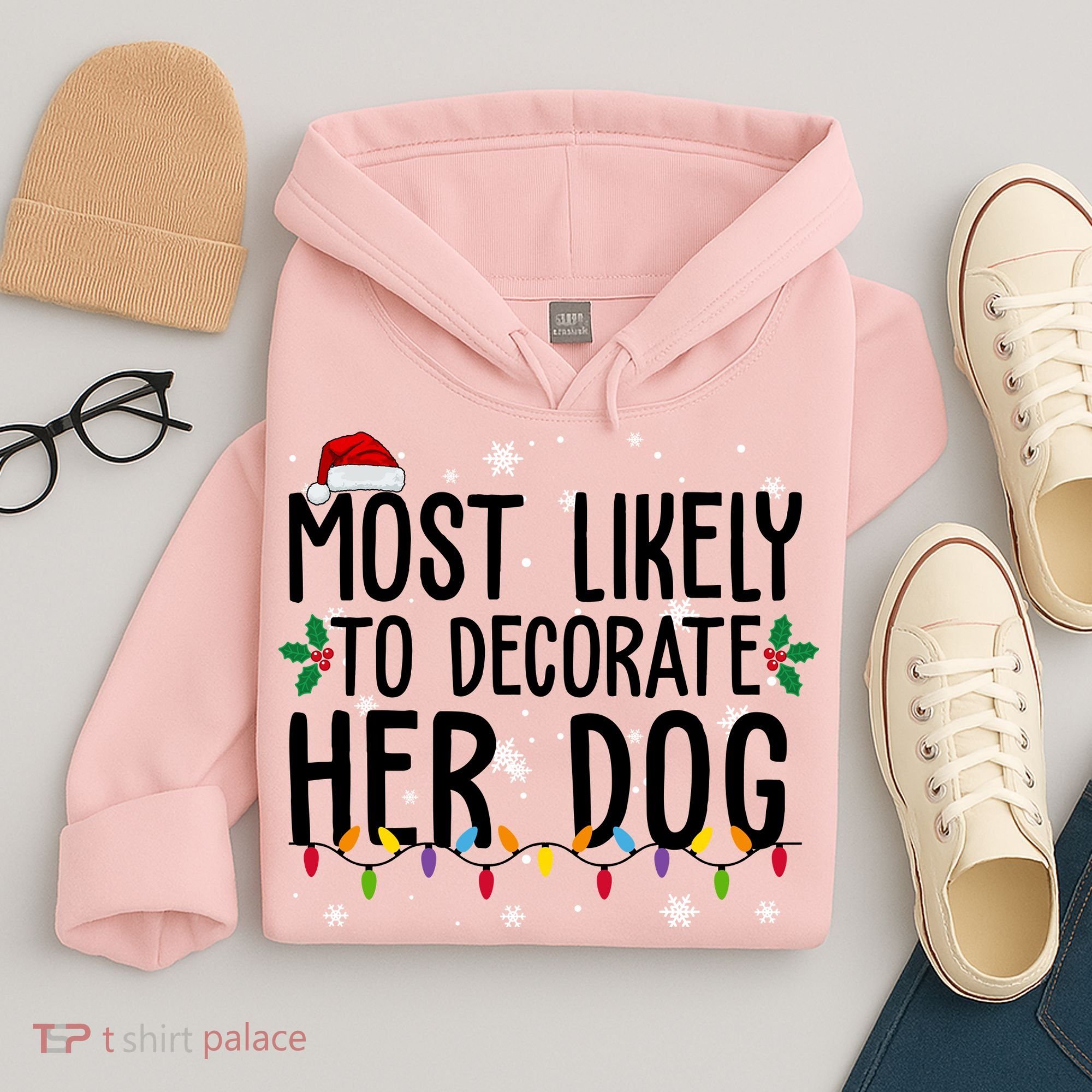 Most Likely To Decorate Her Dog Funny Christmas Hoodie