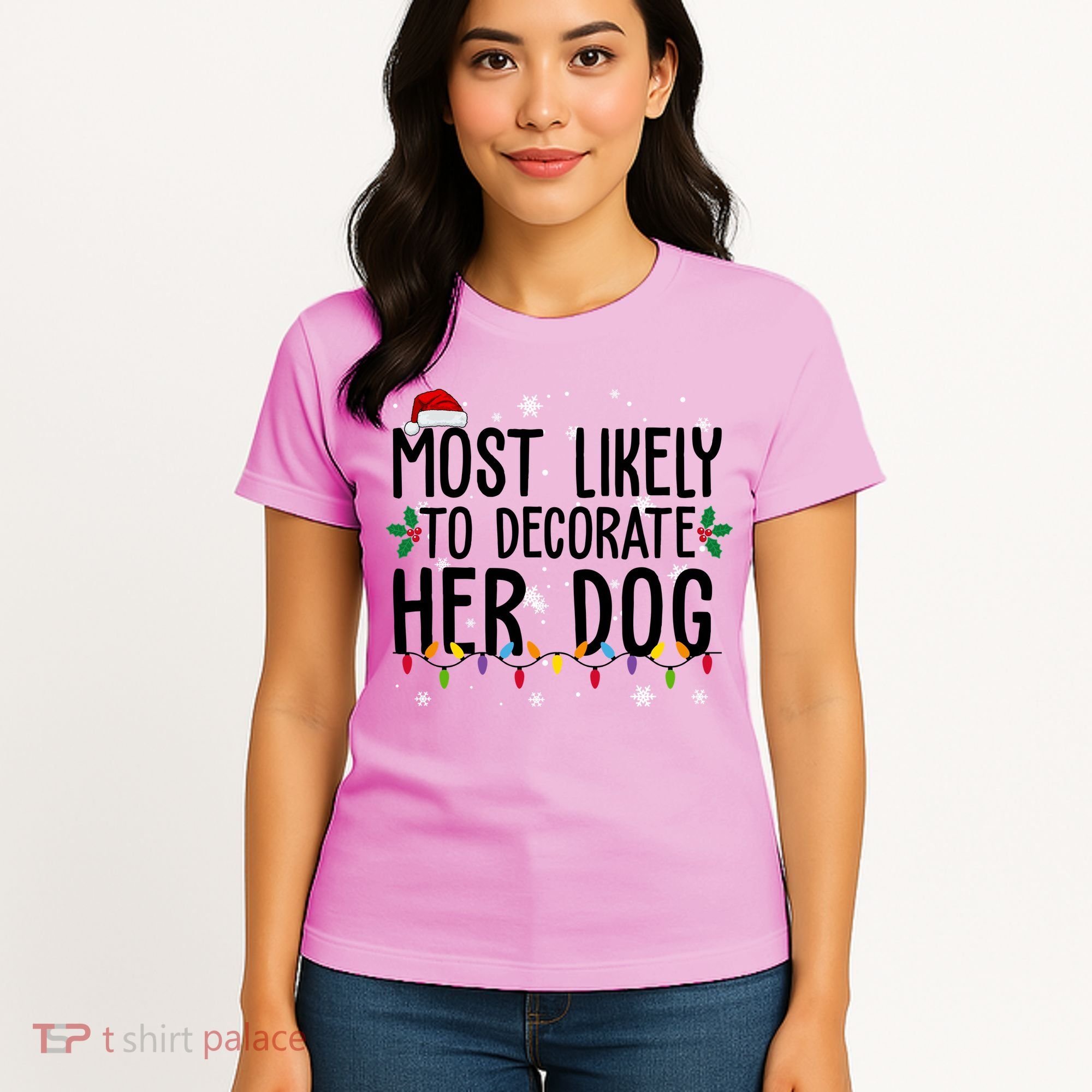 Most Likely To Decorate Her Dog Funny Christmas Women's T-Shirt