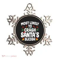 Most Likely To Crash Santas Sleigh Funny Christmas Ornament thumb 0