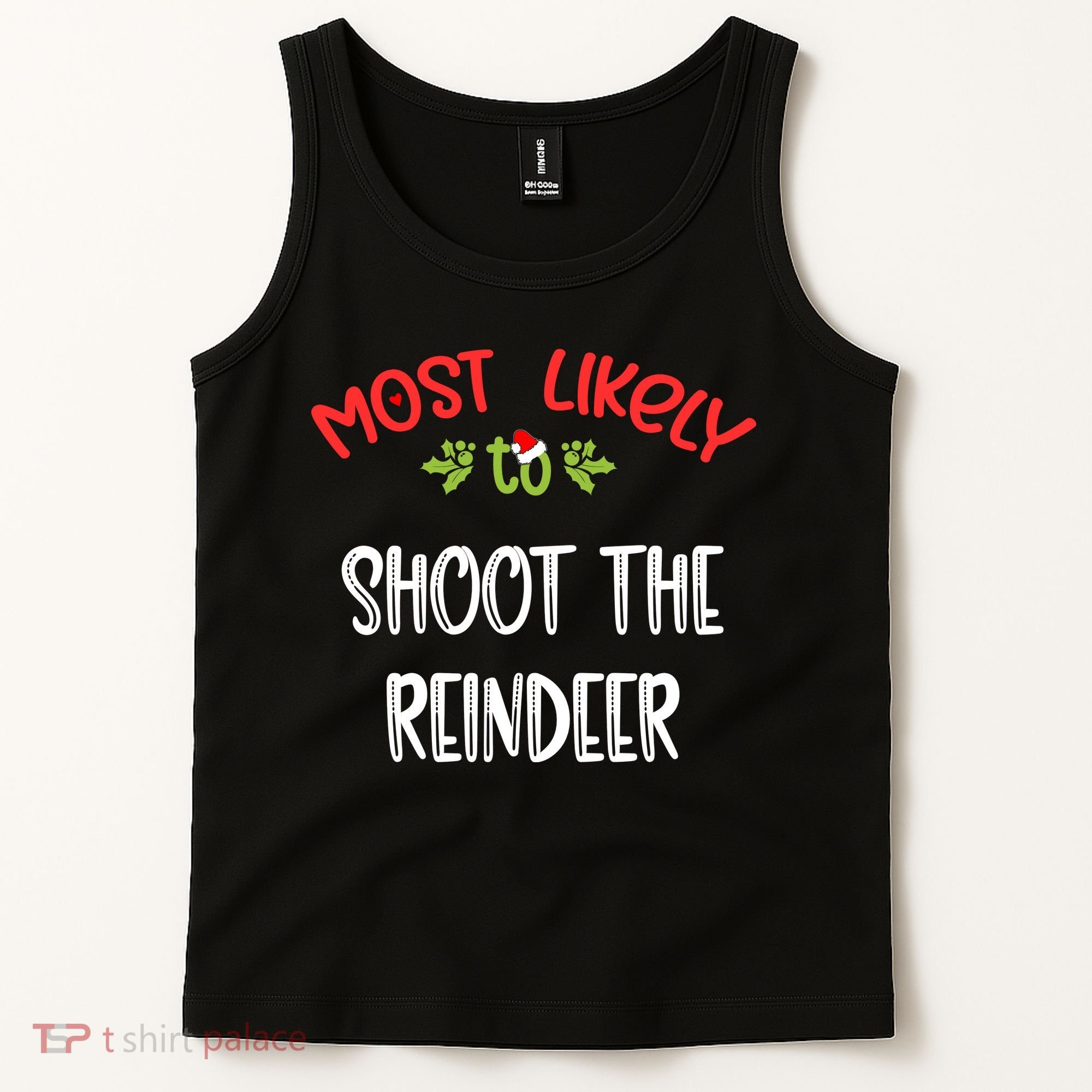 Most Likely To Christmas Shoot The Reindeer Family Group Tank Top