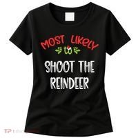 Most Likely To Christmas Shoot The Reindeer Family Group Women's T-Shirt thumb 0