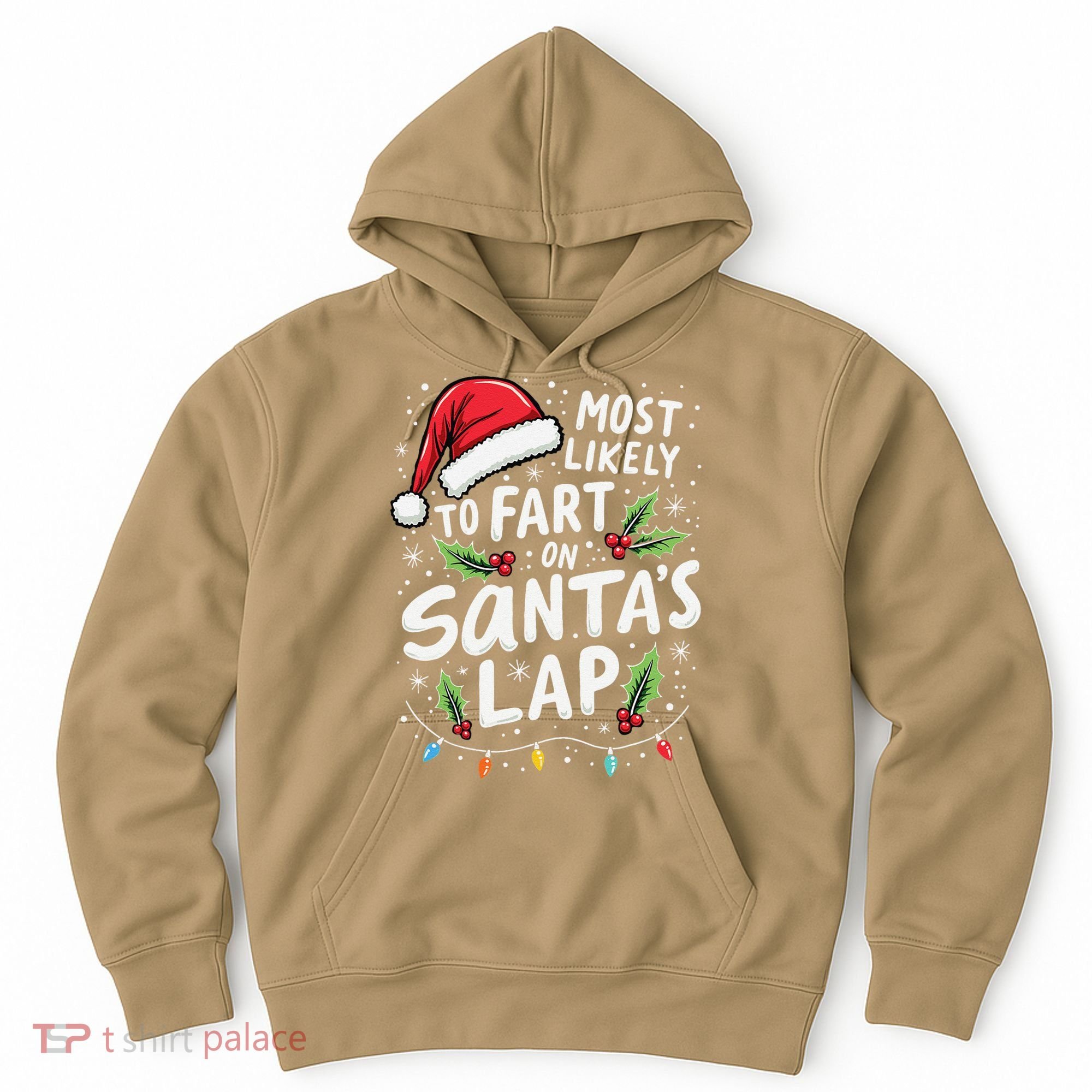 Most Likely To Fart On SantaS Lap Funny Family Christmas Hoodie