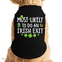 Most Likely To Do An Irish Exit Doggie Tank thumb 0