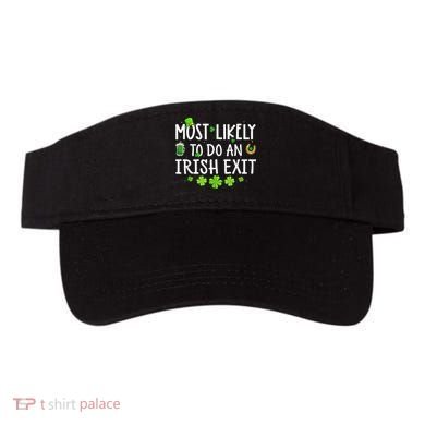 Most Likely To Do An Irish Exit Visor