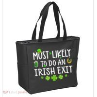 Most Likely To Do An Irish Exit Tote Bag thumb 2