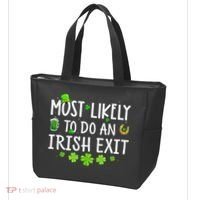 Most Likely To Do An Irish Exit Tote Bag thumb 3