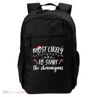 Most Likely To Start Shenanigans Funny Christmas Backpack thumb 0