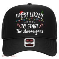 Most Likely To Start Shenanigans Funny Christmas Hat thumb 0