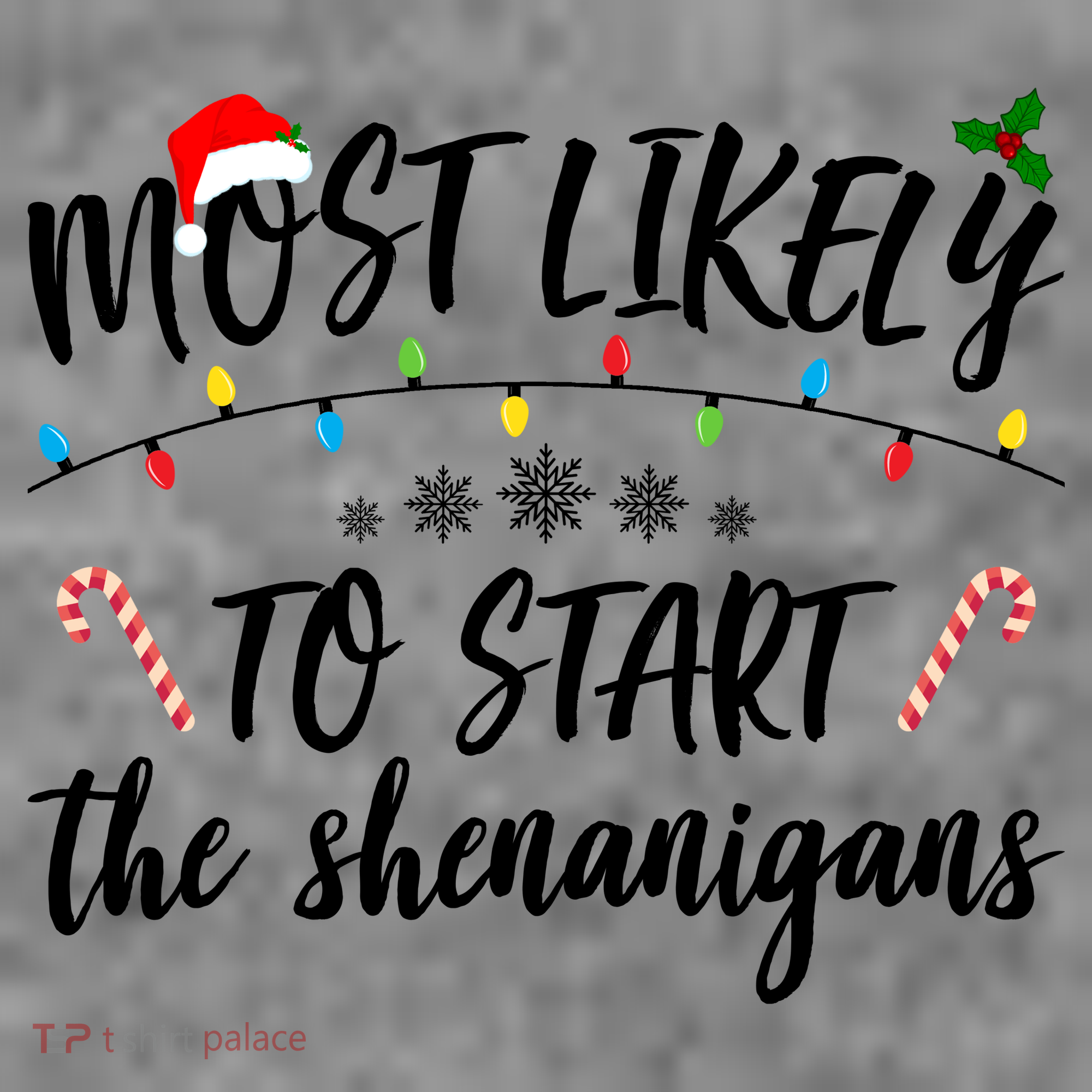 Most Likely To Start Shenanigans Funny Christmas Women's Tank Top