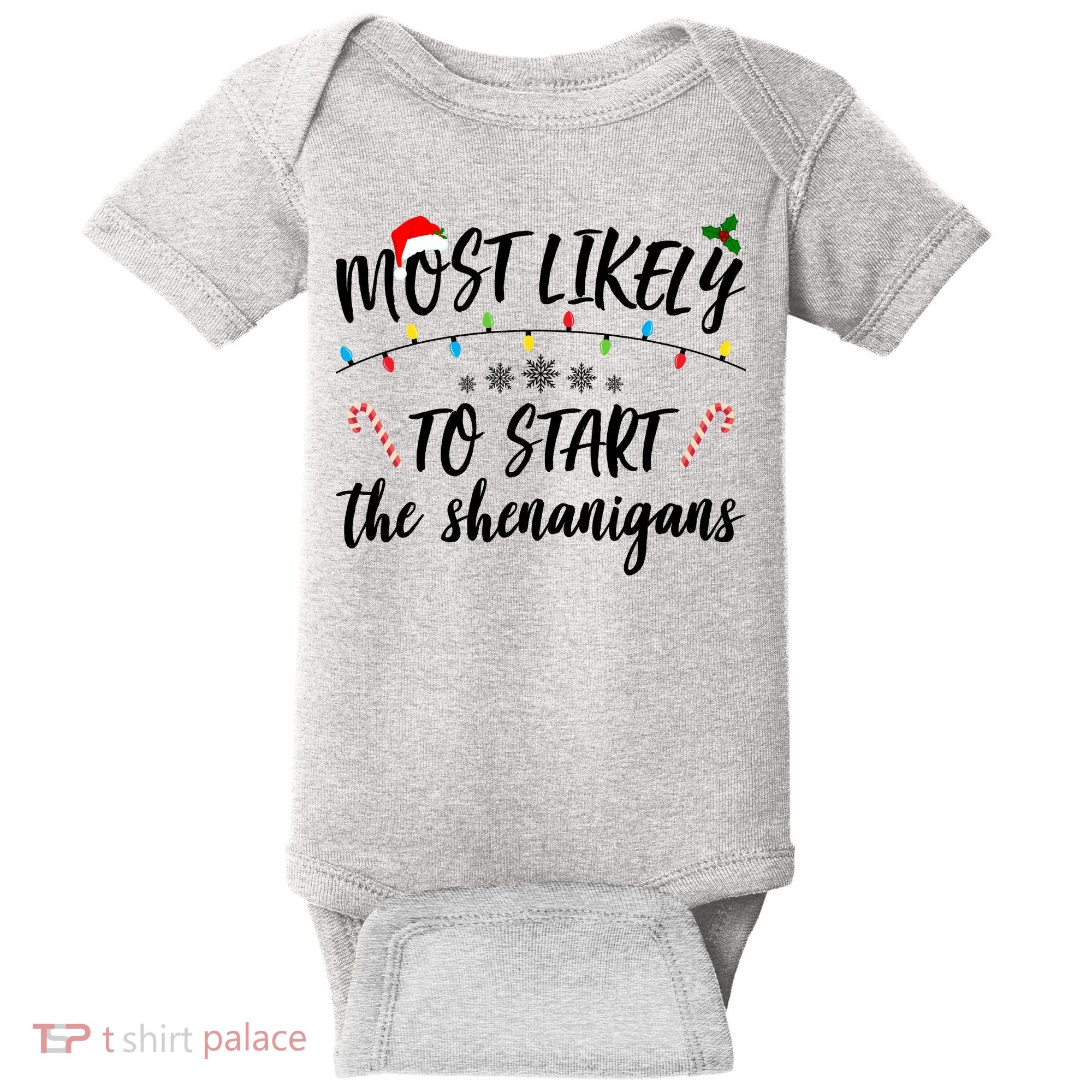 Most Likely To Start Shenanigans Funny Christmas Baby Bodysuit
