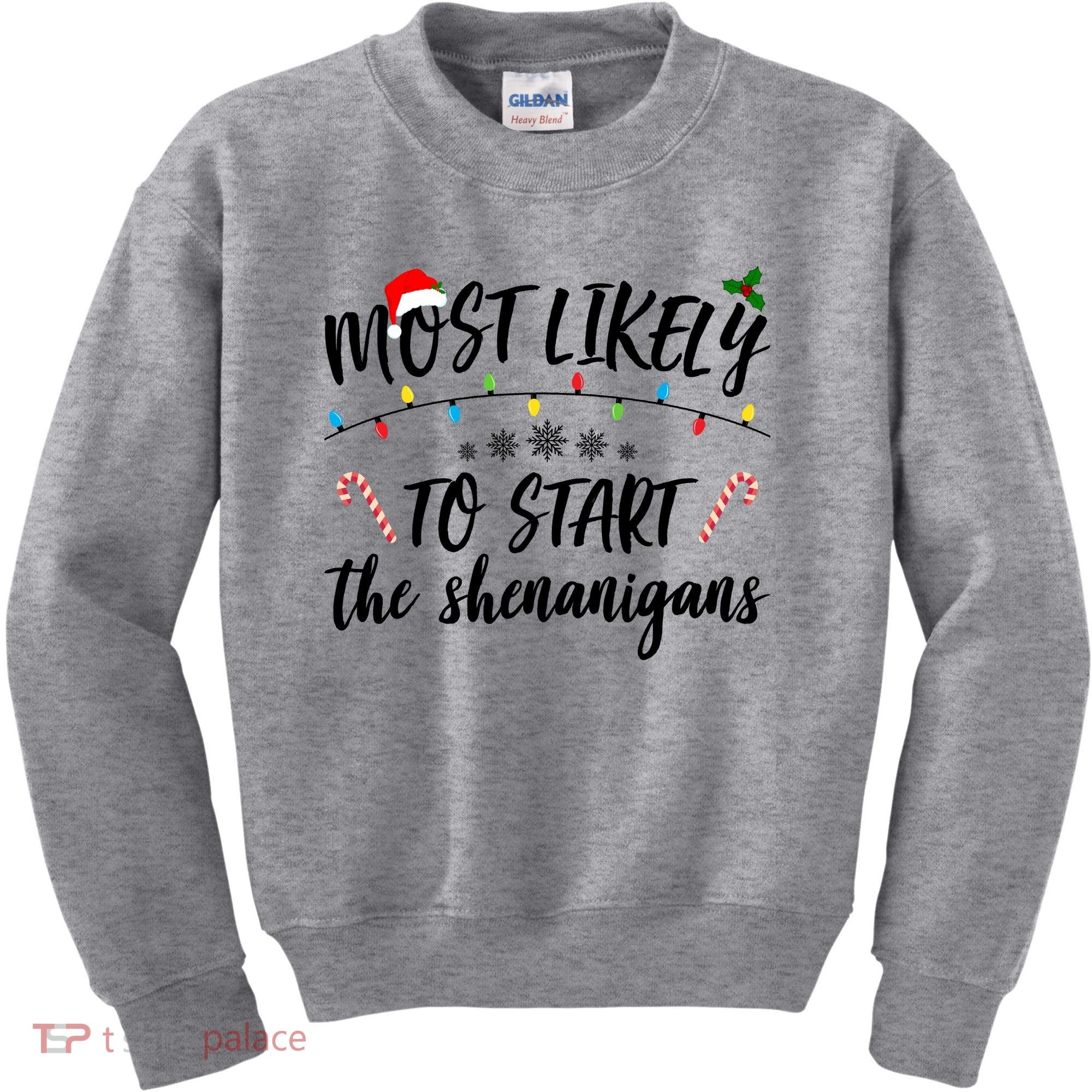 Most Likely To Start Shenanigans Funny Christmas Kids Sweatshirt
