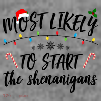 Most Likely To Start Shenanigans Funny Christmas Kids Hoodie thumb 5