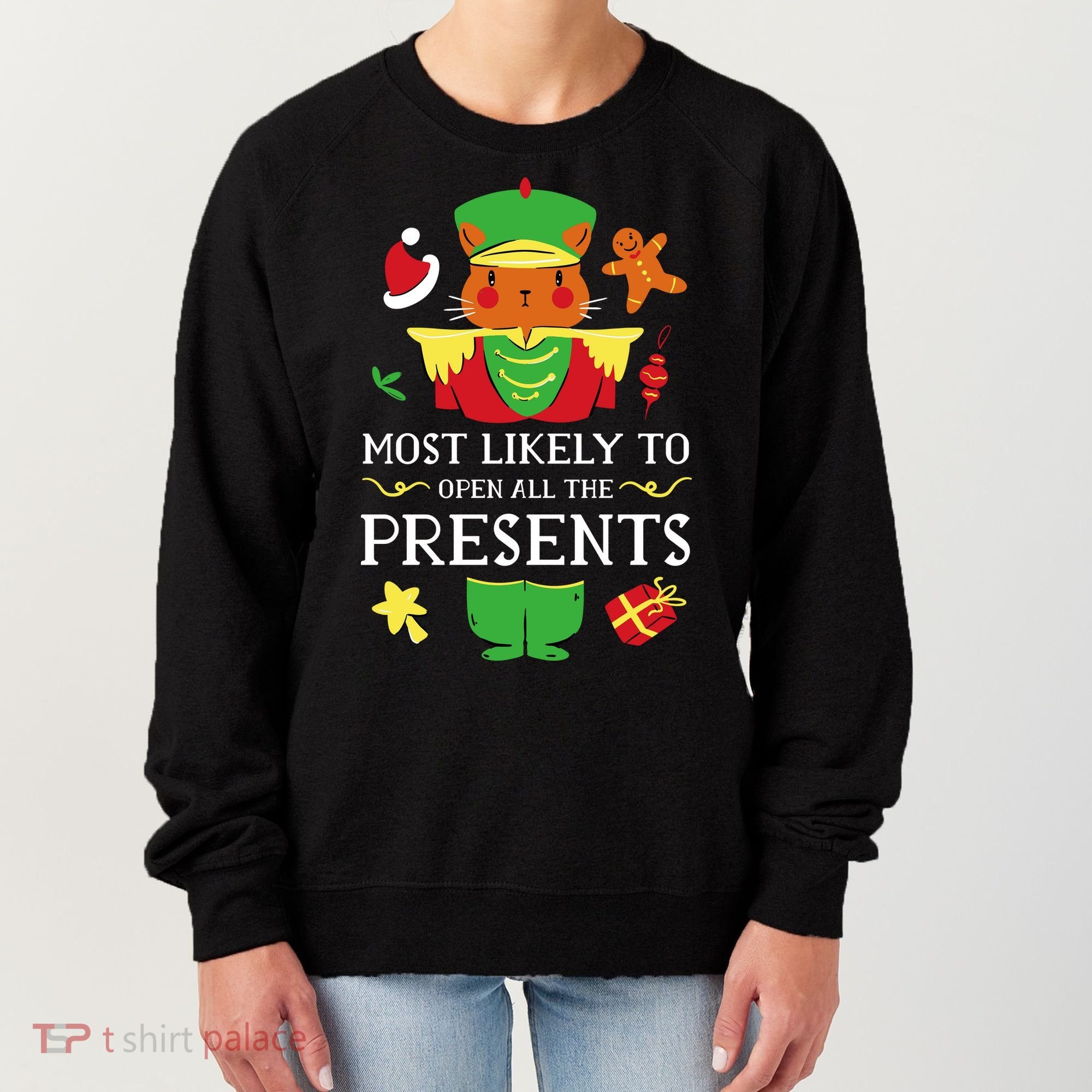 Most Likely To Open All The Presents Funny Christmas Cat Santa Women's Sweatshirt