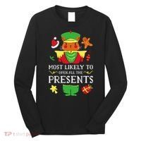 Most Likely To Open All The Presents Funny Christmas Cat Santa Long Sleeve Shirt thumb 0
