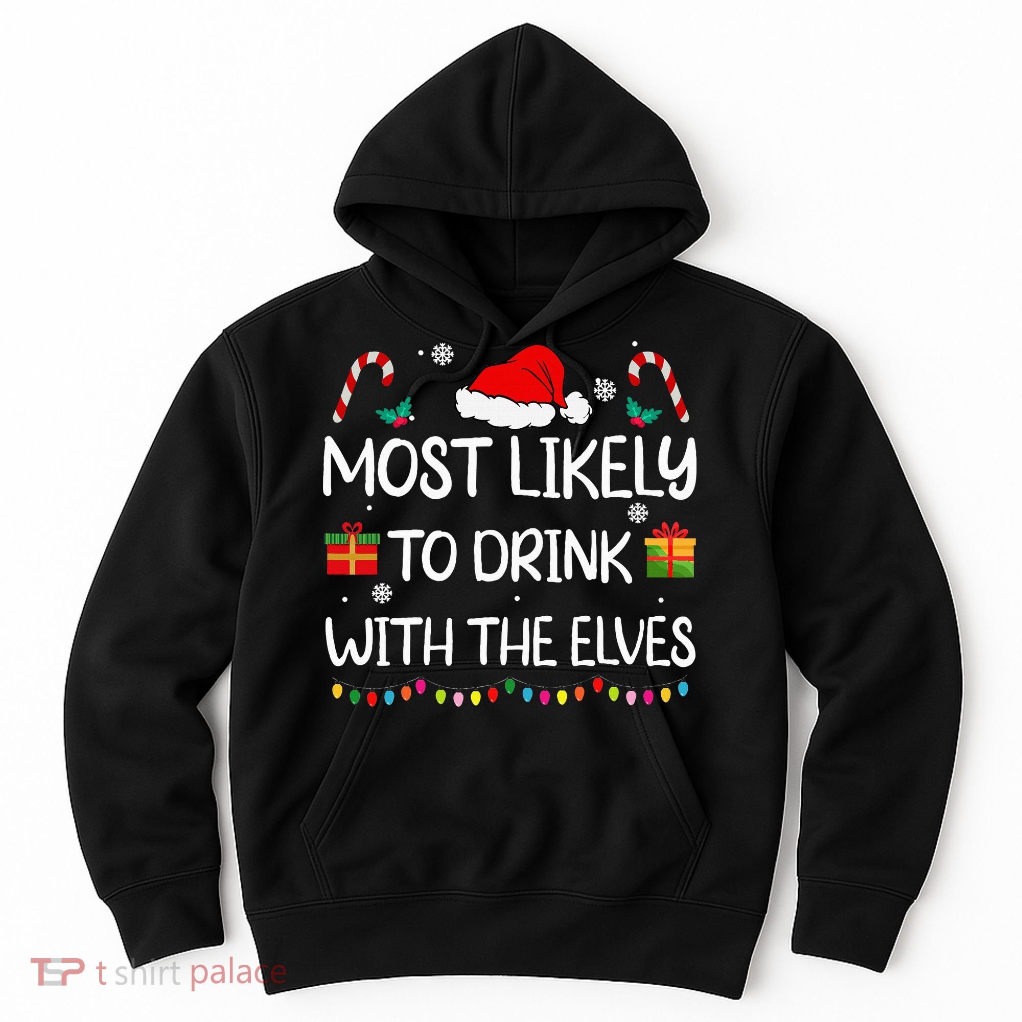 Most Likely To Drink With The Elves Elf Family Christmas Hoodie