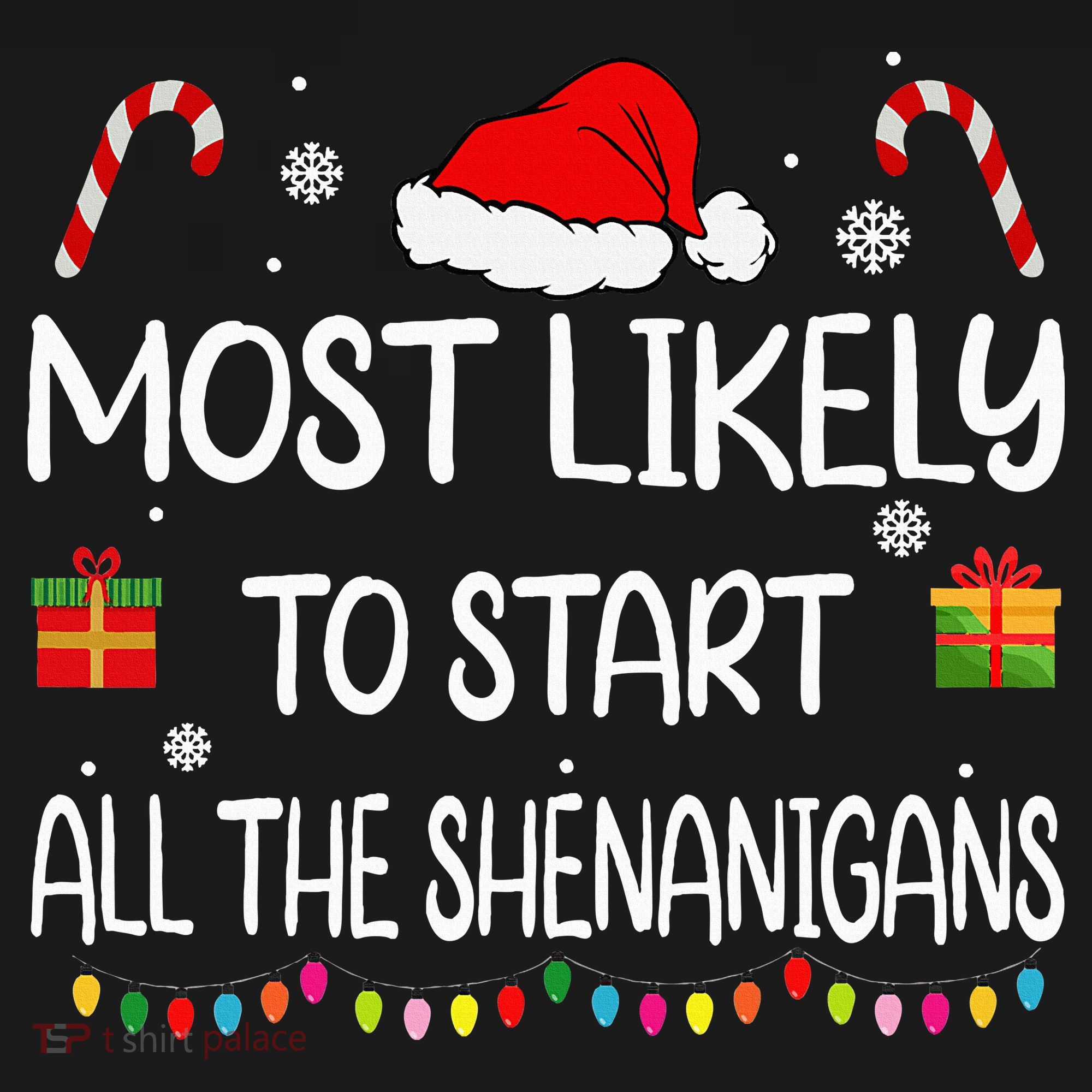Most Likely To Start All The Shenanigans Family Christmas Women's Hoodie