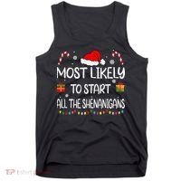 Most Likely To Start All The Shenanigans Family Christmas Tank Top thumb 0