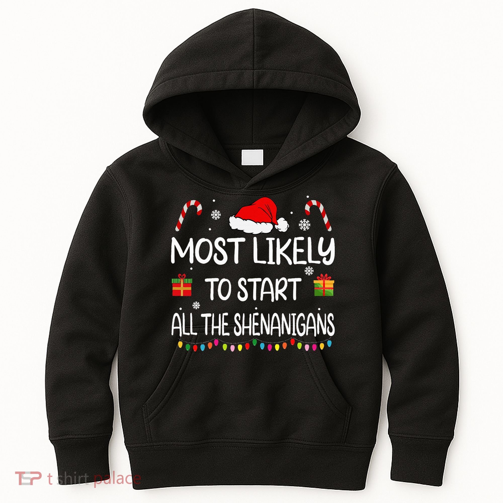 Most Likely To Start All The Shenanigans Family Christmas Kids Hoodie