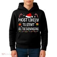 Most Likely To Start All The Shenanigans Family Christmas Kids Hoodie thumb 4