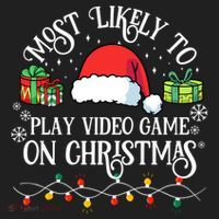 Most Likely To Play Videogame On Christmas Funny Xmas Pajama Funny Gift Women's Sweatshirt thumb 2