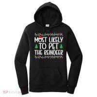 Most Likely To Pet The Reindeer Christmas Shirts For Family Women's Hoodie thumb 0