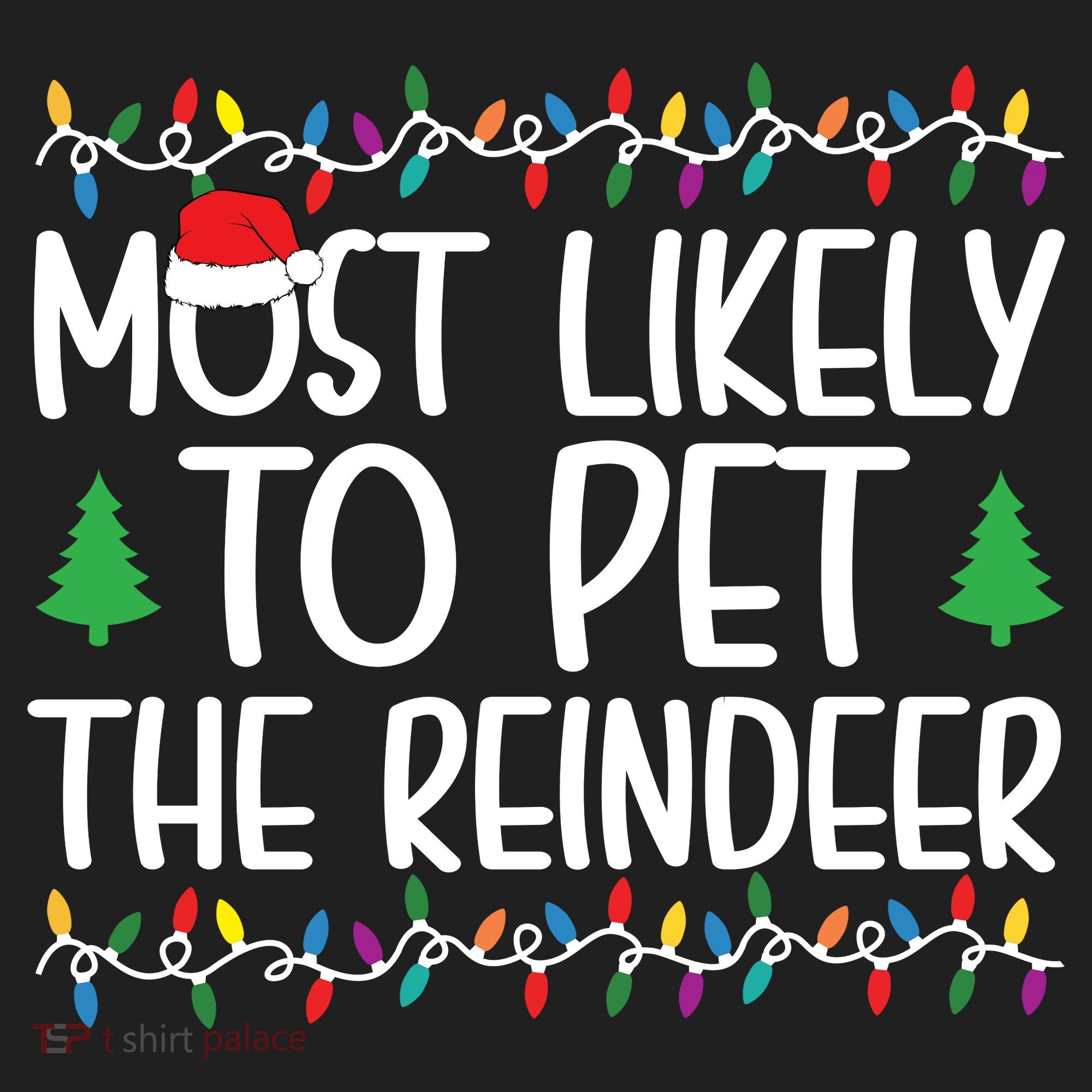 Most Likely To Pet The Reindeer Christmas Shirts For Family Golf Towel