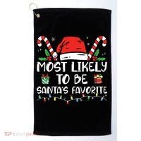 Most Likely To Be Santas Favorite Matching Family Christmas Golf Towel thumb 0