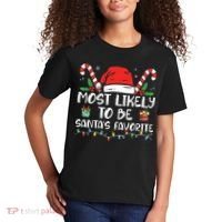 Most Likely To Be Santas Favorite Matching Family Christmas Kids T-Shirt thumb 2