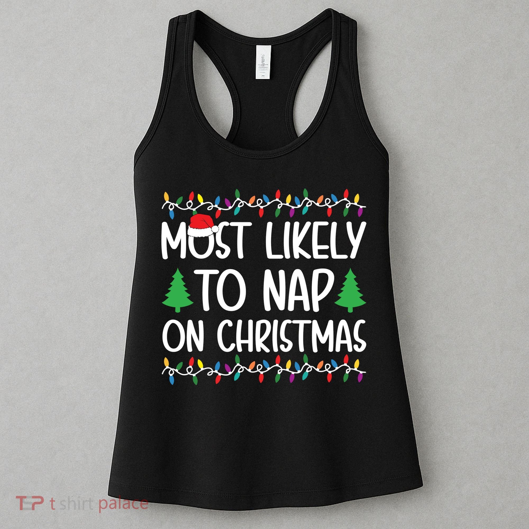 Most Likely To Nap On Christmas Shirts For Family Women's Tank Top