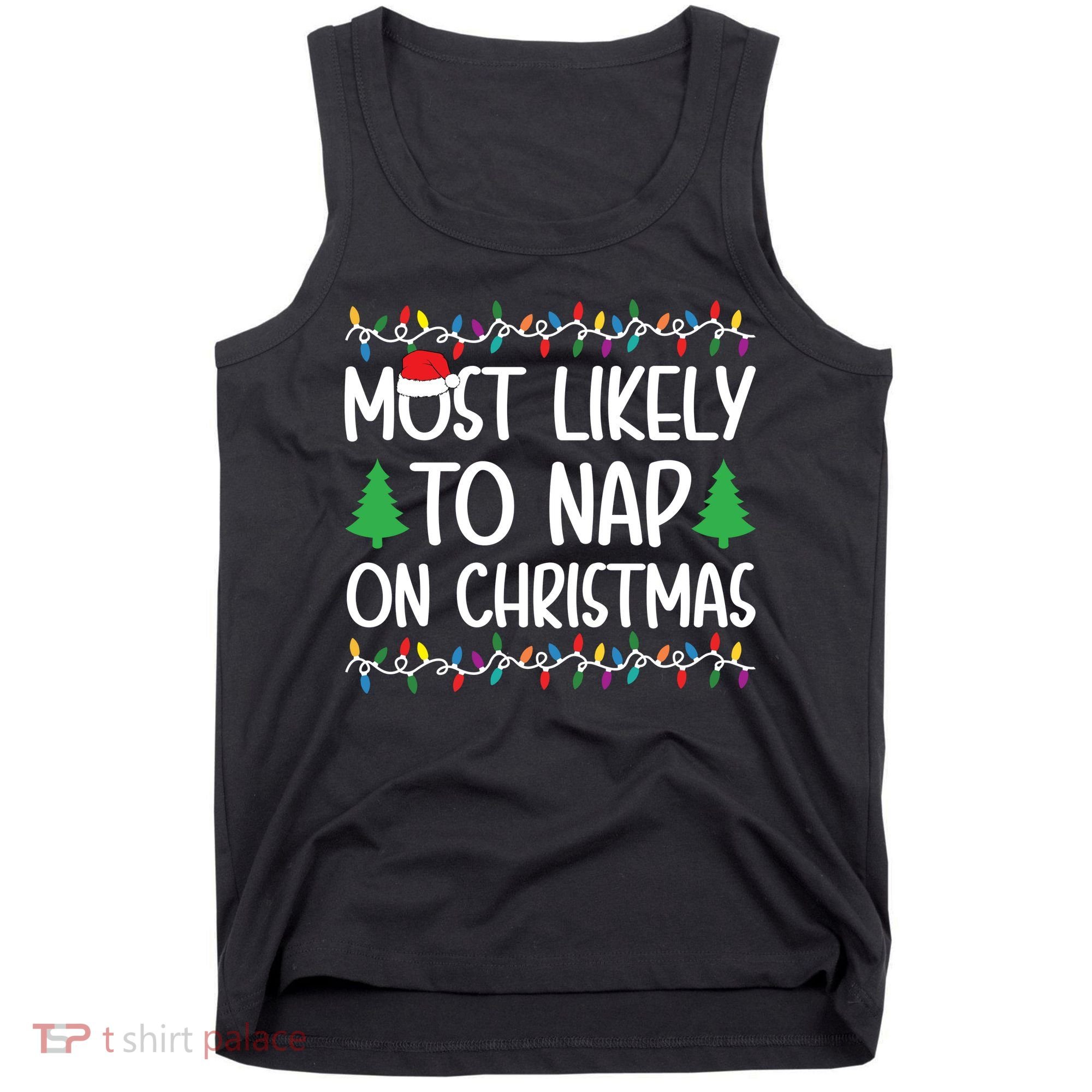 Most Likely To Nap On Christmas Shirts For Family Tank Top