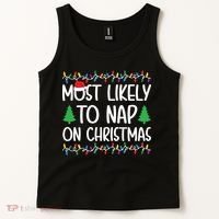 Most Likely To Nap On Christmas Shirts For Family Tank Top thumb 2
