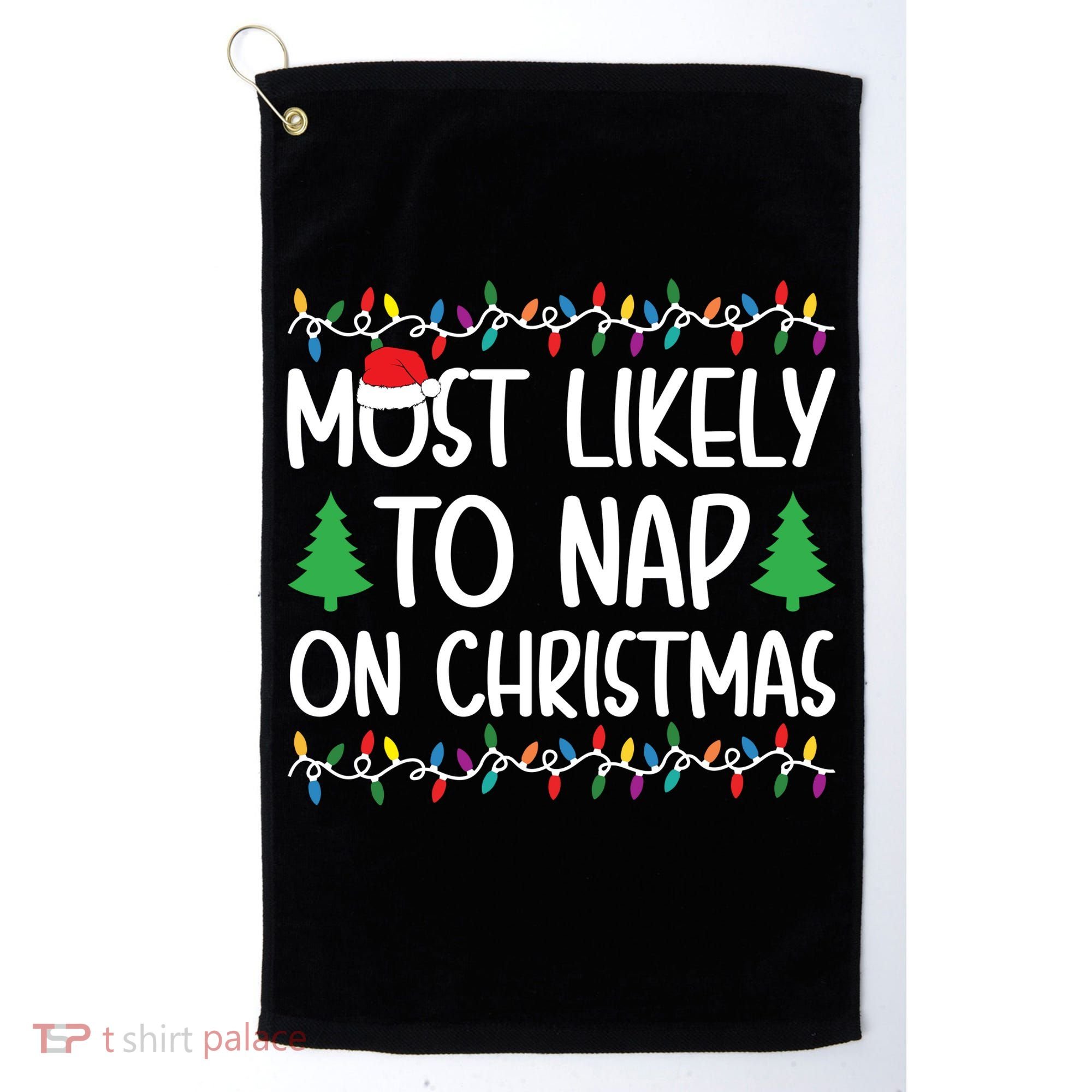 Most Likely To Nap On Christmas Shirts For Family Golf Towel