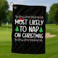 Most Likely To Nap On Christmas Shirts For Family Golf Towel thumb 1