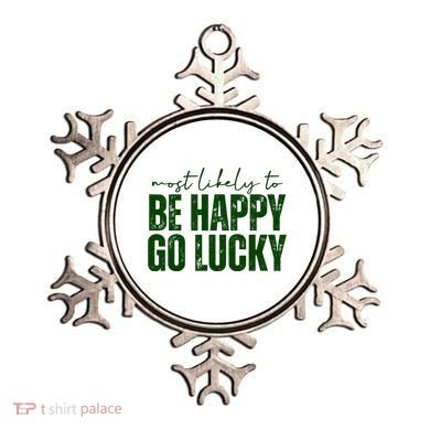 Most Likely To Be Happy Go Lucky St Patricks Day Ornament