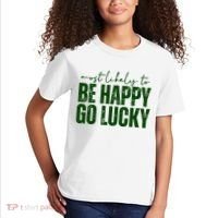 Most Likely To Be Happy Go Lucky St Patricks Day Kids T-Shirt thumb 2