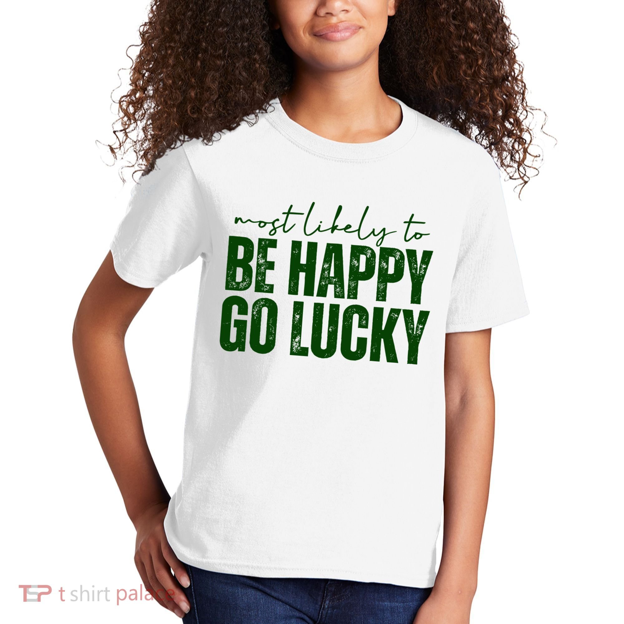 Most Likely To Be Happy Go Lucky St Patricks Day Kids T-Shirt