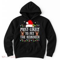 Most Likely To Pet The Reindeer Funny Christmas Family Hoodie thumb 0