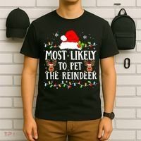 Most Likely To Pet The Reindeer Funny Christmas Family T-Shirt thumb 6